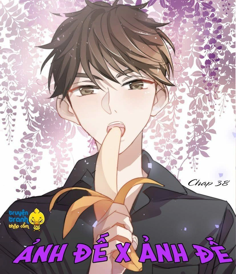 Ảnh Đế X Ảnh Đế Chapter 38 - 1