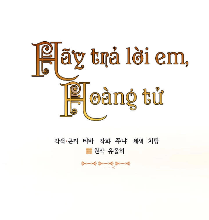 Hãy Trả Lời Em, Hoàng Tử! Chapter 17 - 10