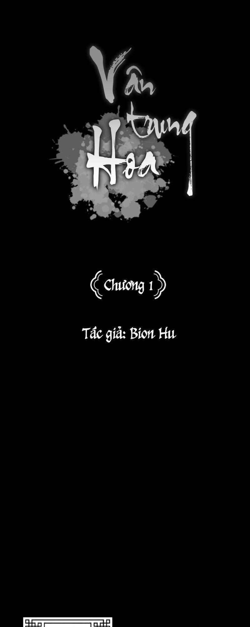 Vân Trung Hoa Chapter 1 - 2