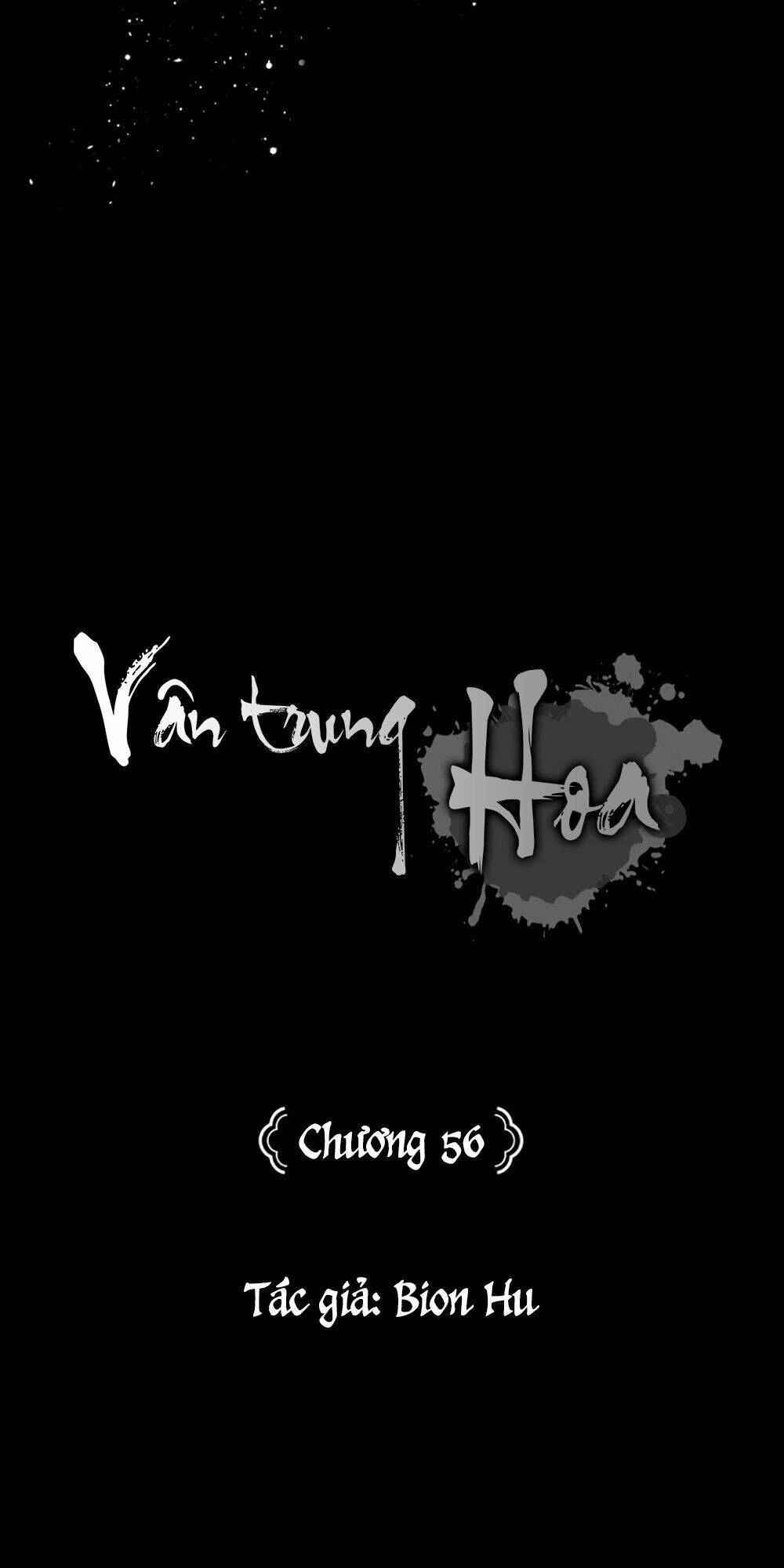 Vân Trung Hoa Chapter 56 - 50