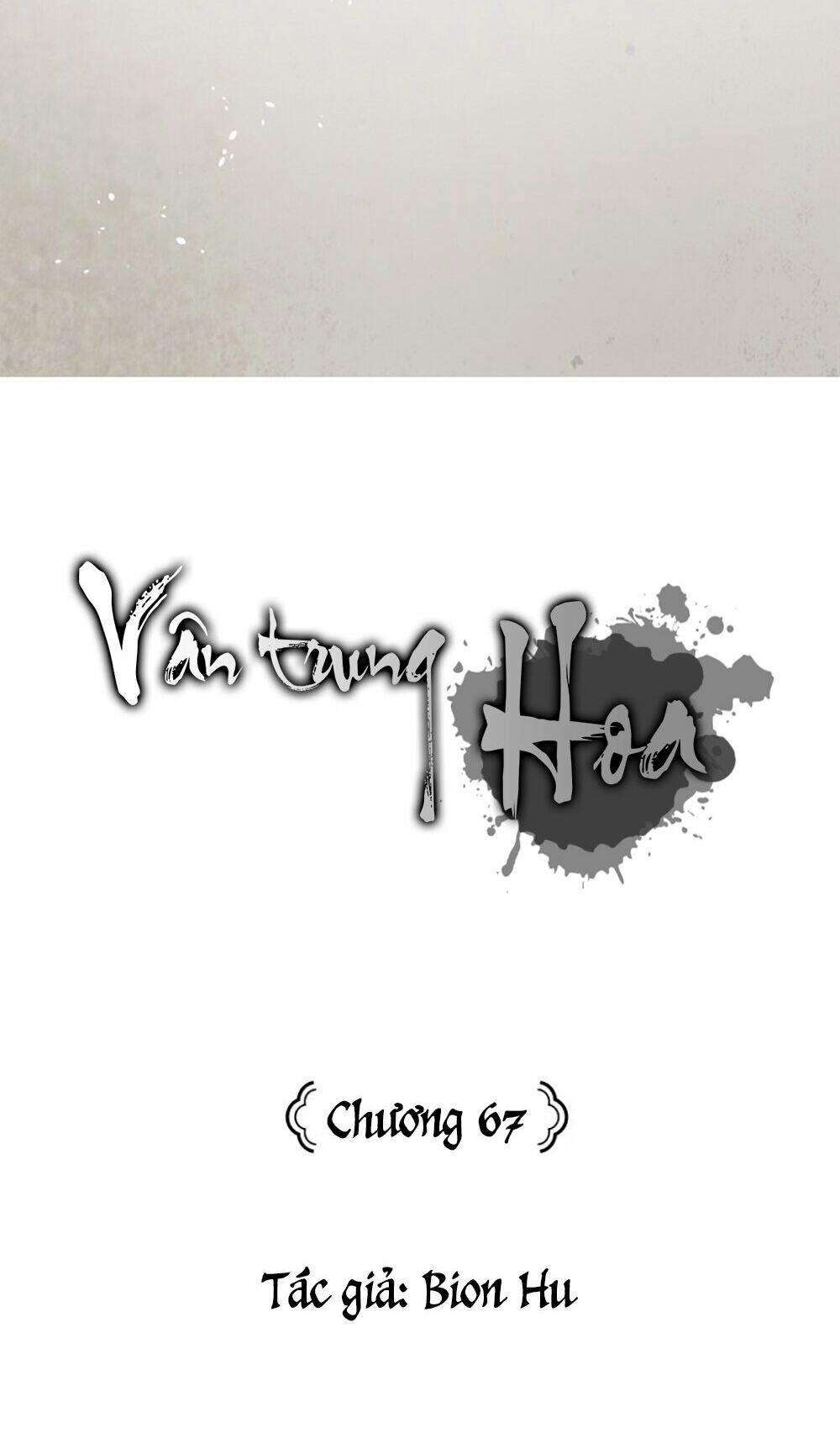 Vân Trung Hoa Chapter 67 - 51