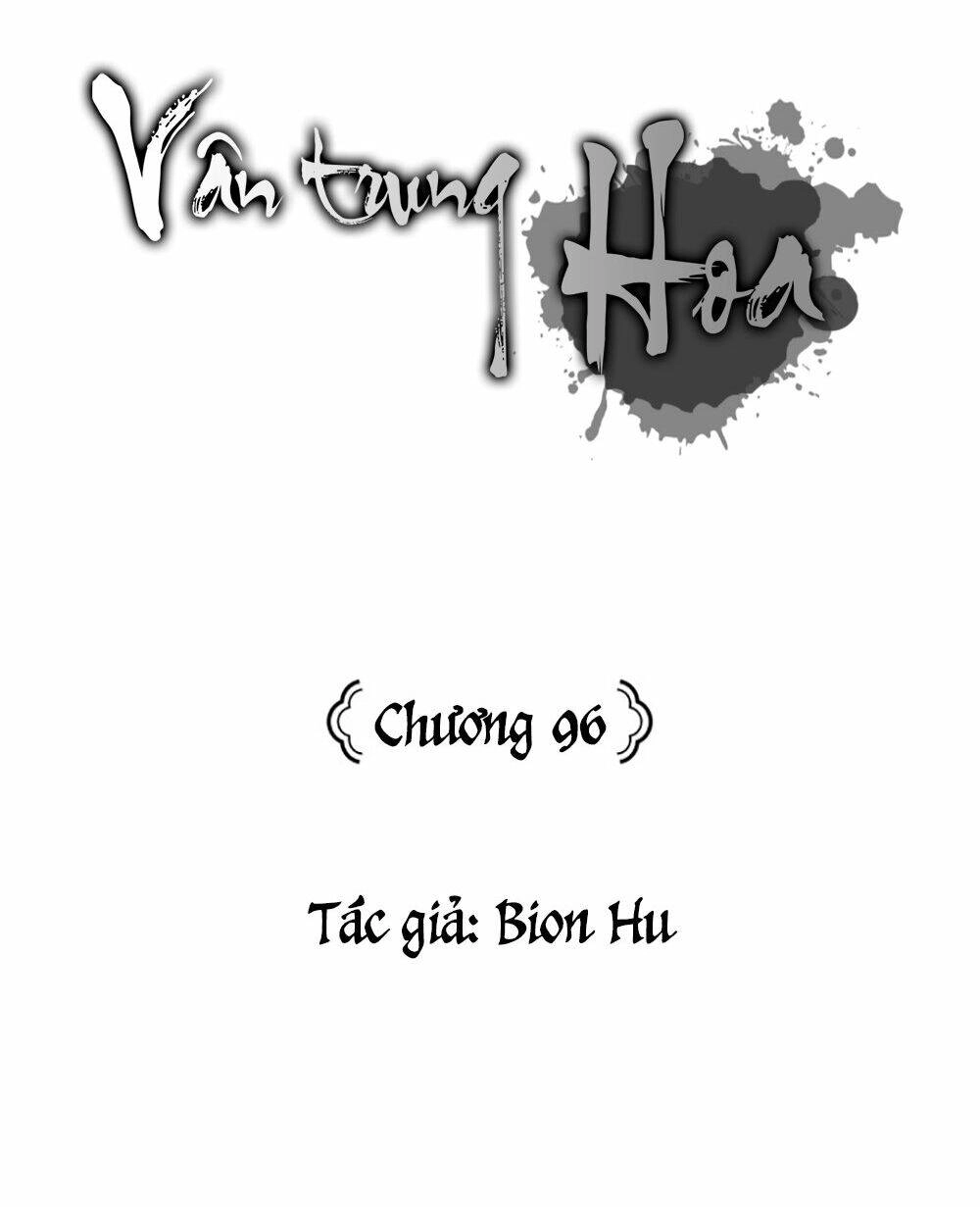 Vân Trung Hoa Chapter 96 - 57