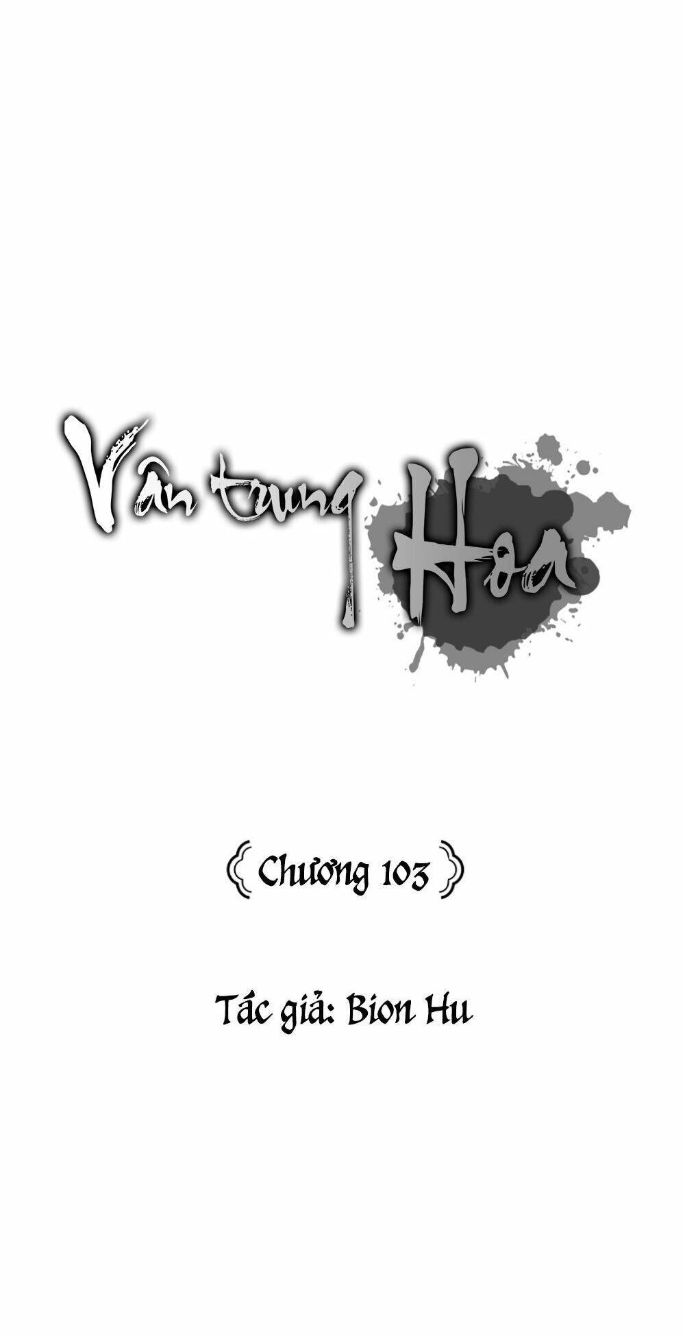 Vân Trung Hoa Chapter 103 - 59