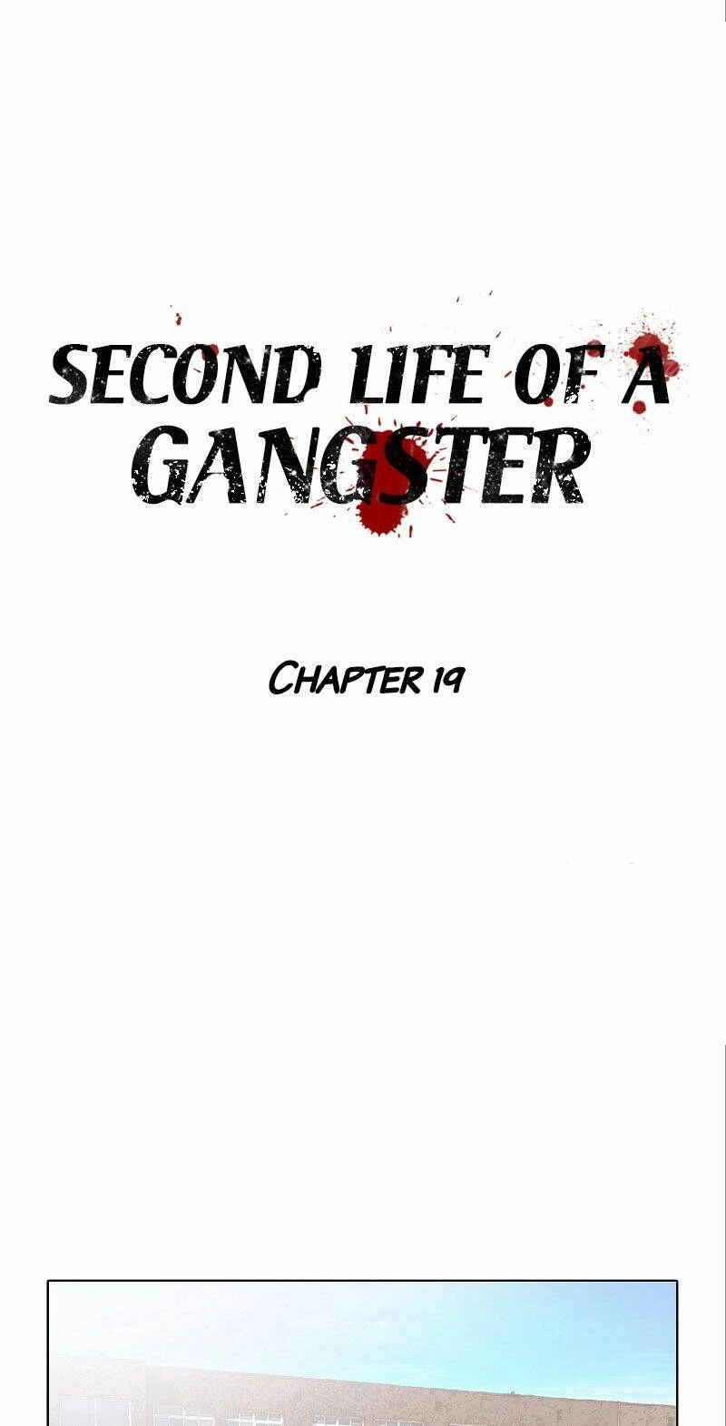 Cuộc Đời Thứ Hai Của Một Gangster Chapter 19 - 1