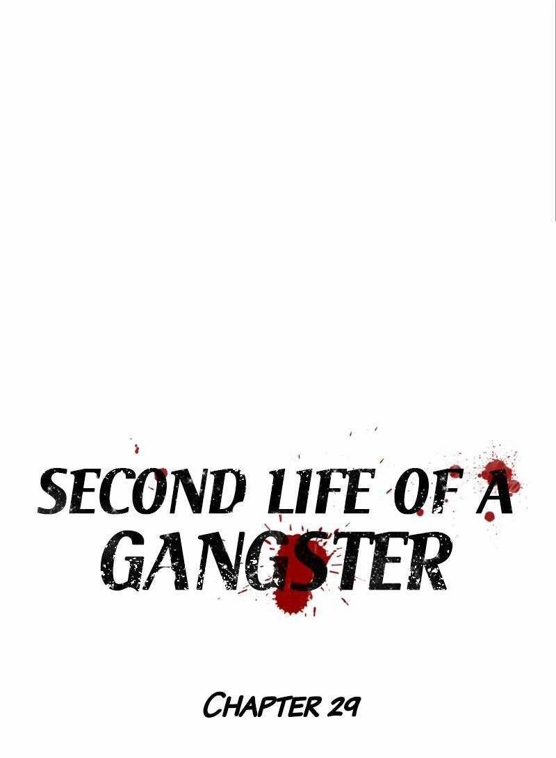 Cuộc Đời Thứ Hai Của Một Gangster Chapter 29 - 1