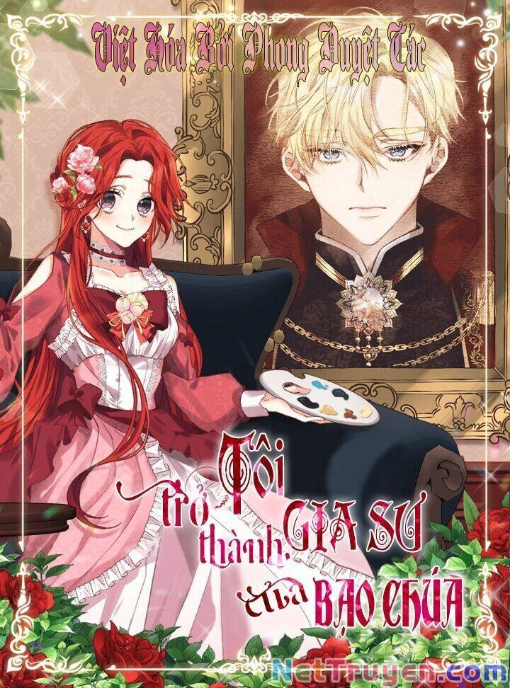 Tôi Trở Thành Gia Sư Của Tên Bạo Chúa Chapter 11 - 1
