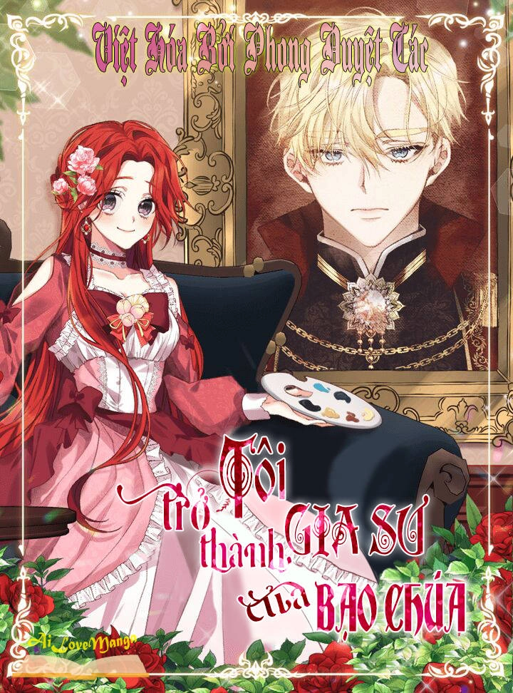 Tôi Trở Thành Gia Sư Của Tên Bạo Chúa Chapter 33 - 1