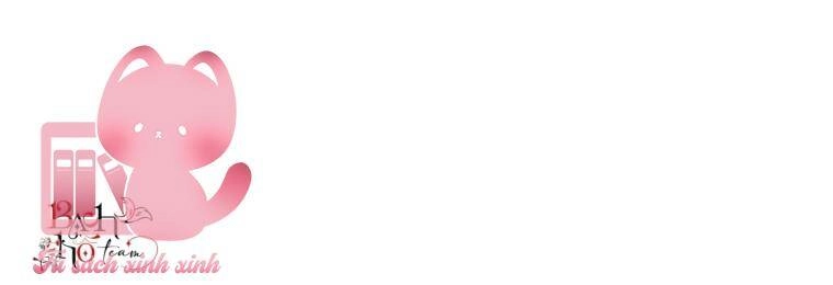 Công Tước, Đó Là Anh Trai Tôi Chapter 1 - 52