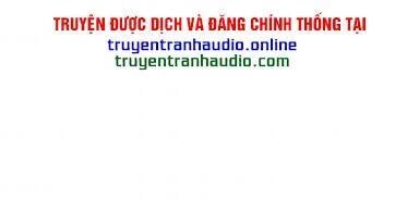 Người Trở Về Từ Cõi Chết Chapter 10 - 26