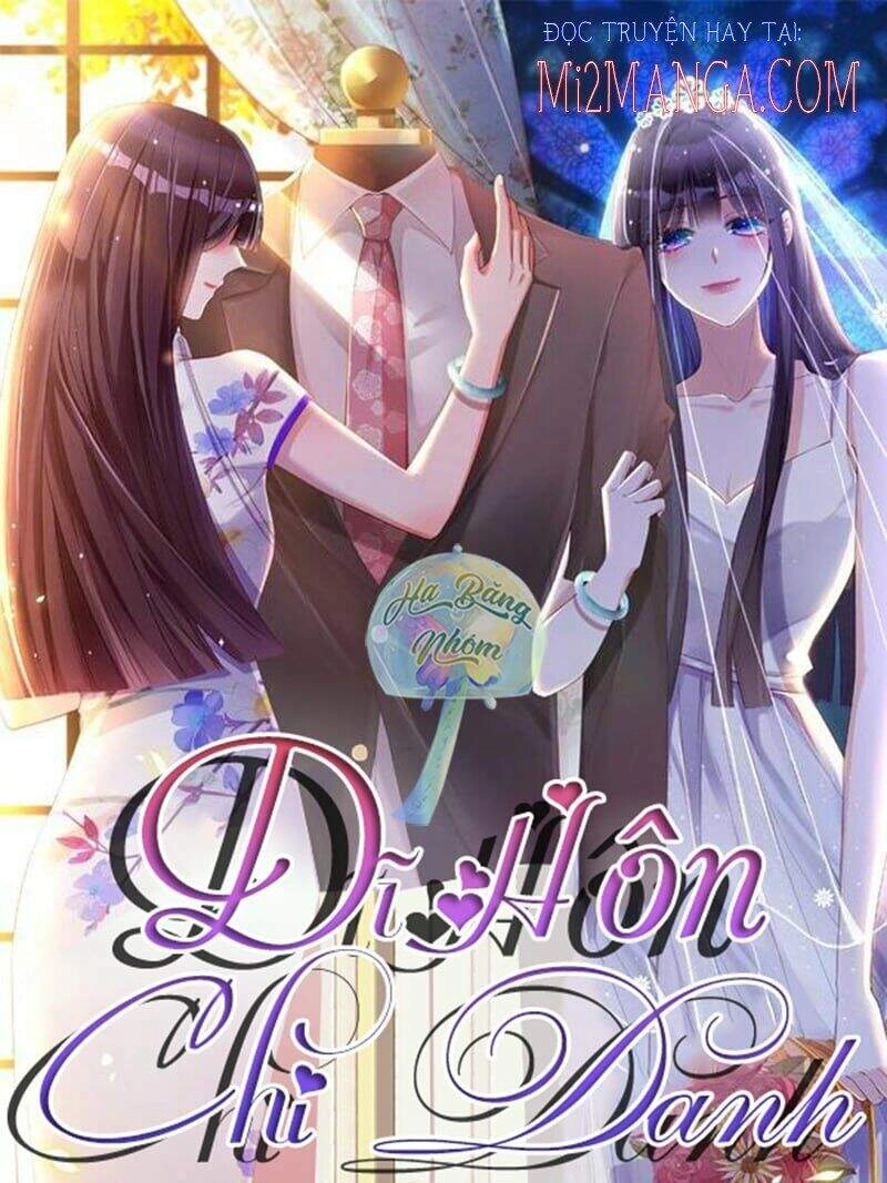 Dĩ Hôn Chi Danh Chapter 38 - 1