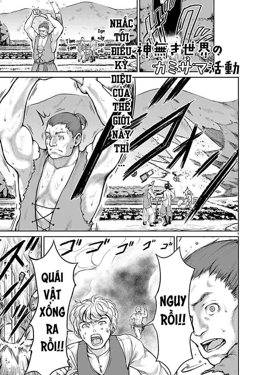 Xuyên Không Cùng Kamisama Tới Thế Giới Không Có Thần Linh Chapter 4 - 2