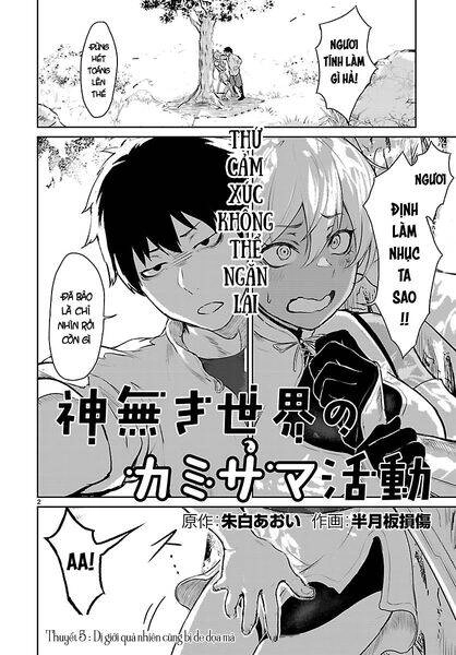 Xuyên Không Cùng Kamisama Tới Thế Giới Không Có Thần Linh Chapter 5 - 3