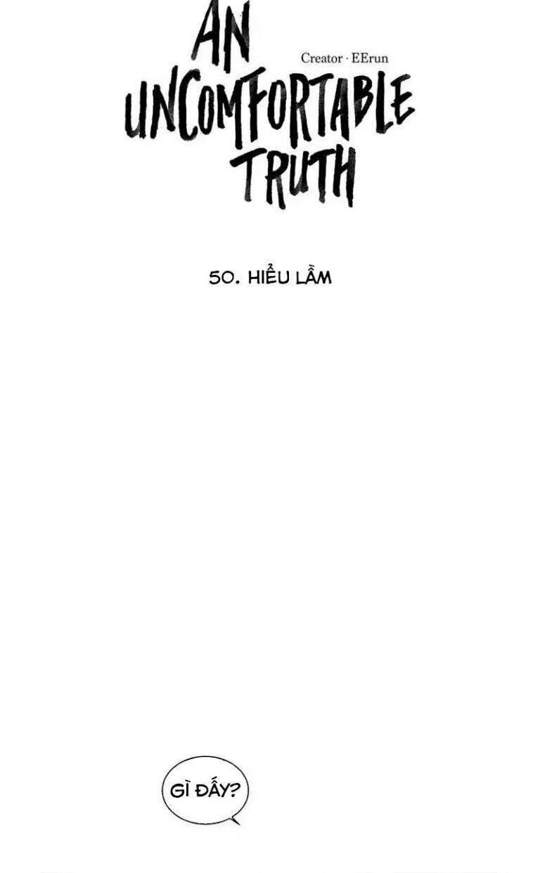 …”Một Sự Thật Khá Khó Chịu.” Chapter 50 - 4