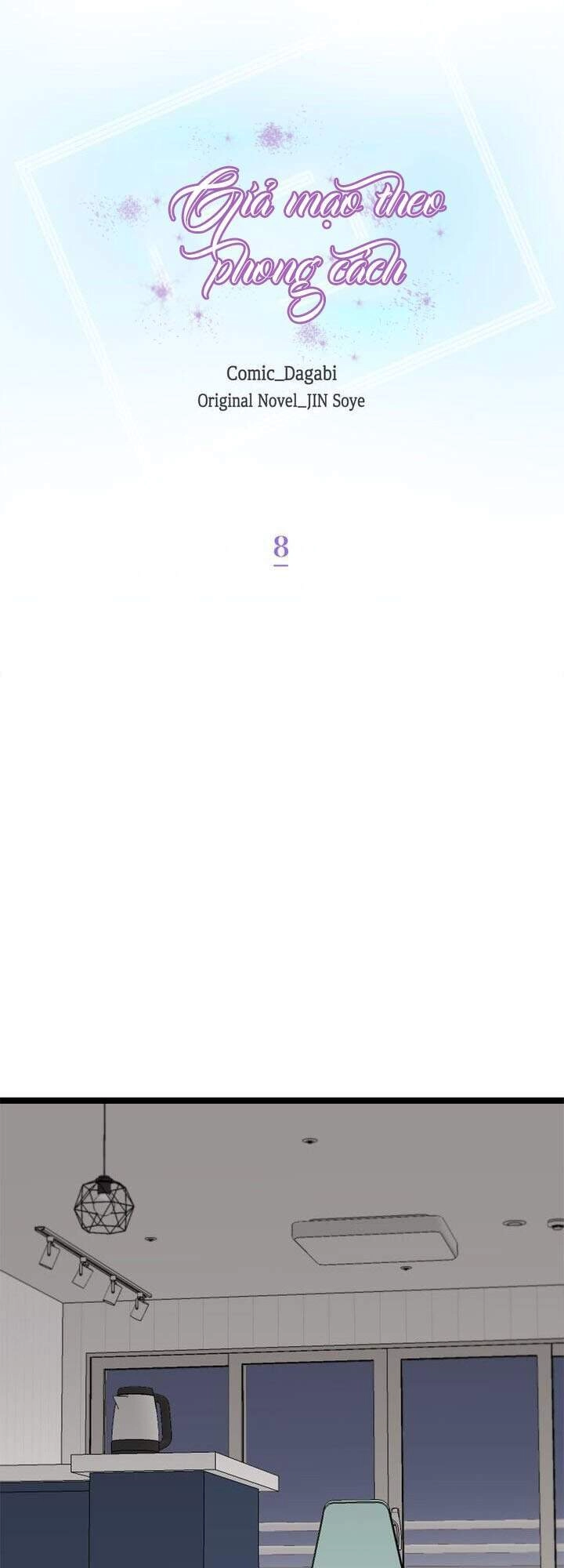 Giả Mạo Theo Phong Cách Chapter 9 - 10