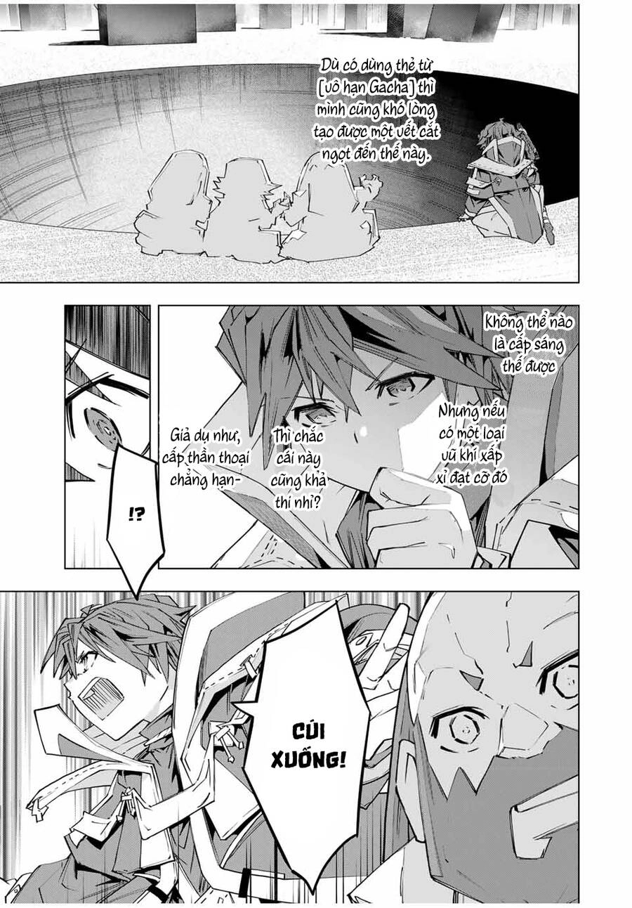 Bị Phản Bội Bởi Đồng Đội Và Sở Hữu [Gacha Không Giới Hạn] Lv.9999 Chapter 99 - 7