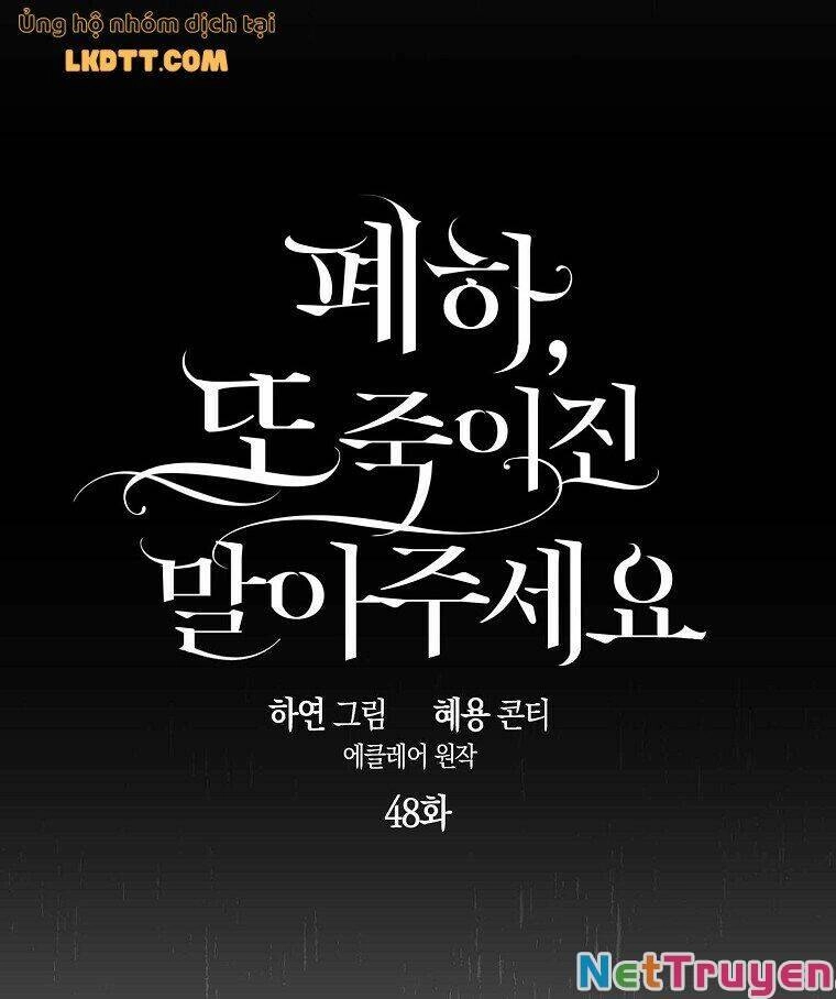 Bệ Hạ, Xin Đừng Giết Thần Nữa! Chapter 48 - 14