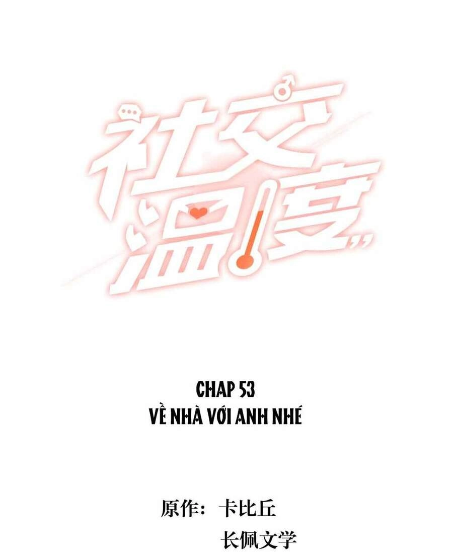 Nhiệt Độ Xã Giao Chapter 53 - 2