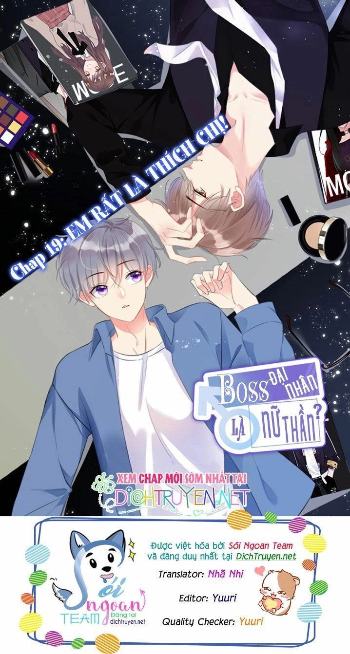 Boss Đại Nhân Là Nữ Thần? Chapter 19 - 1