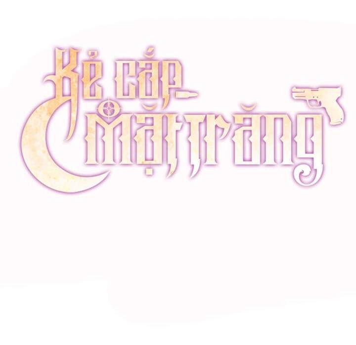 Kẻ Cắp Mặt Trăng Chapter 53 - 21