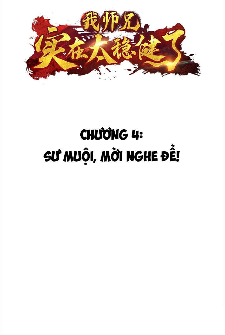 Sư Huynh Nhà Ta Thật Quá Thận Trọng Chapter 4 - 3