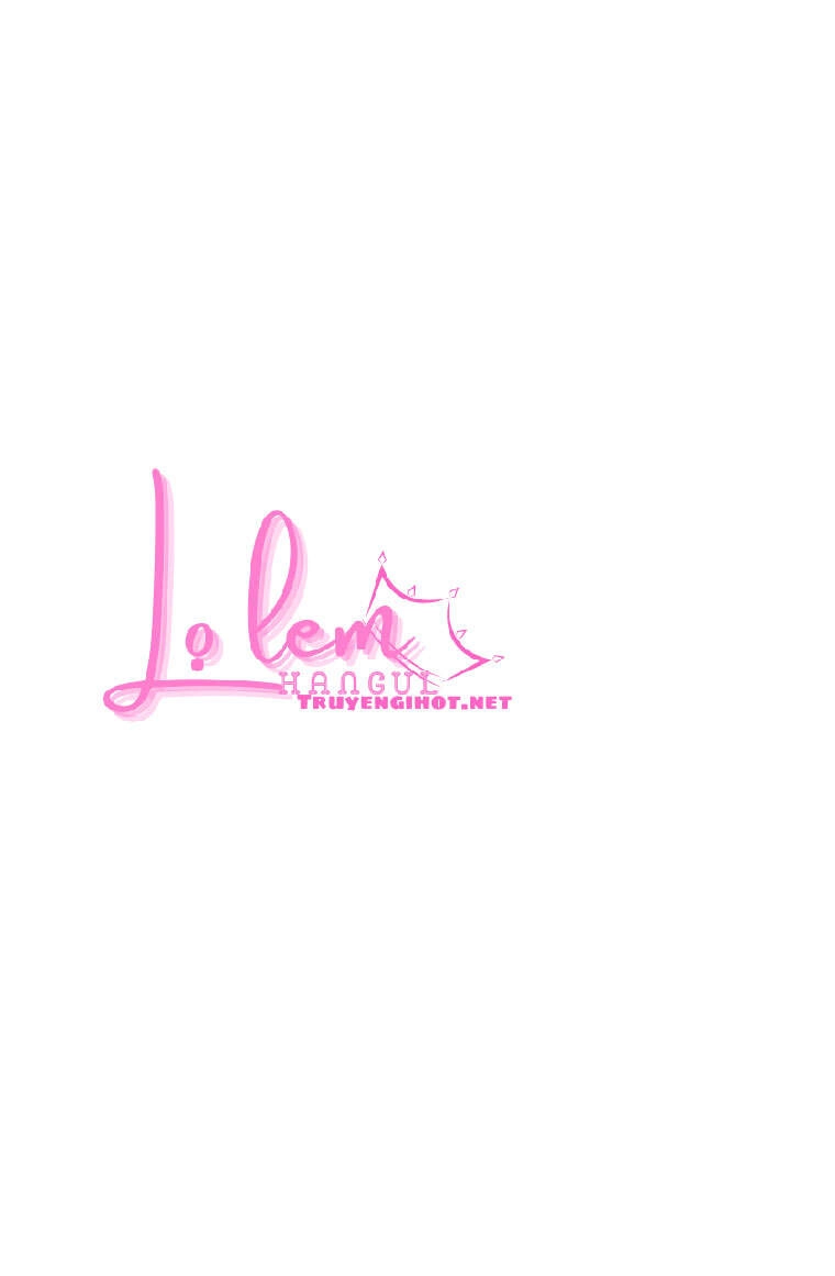 Đeo Bám Tôi Cũng Vô Ích Thôi Chapter 41.1 - 46