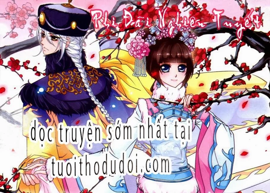 Phi Đãi Nghiên Tuyết Chapter 4 - 1