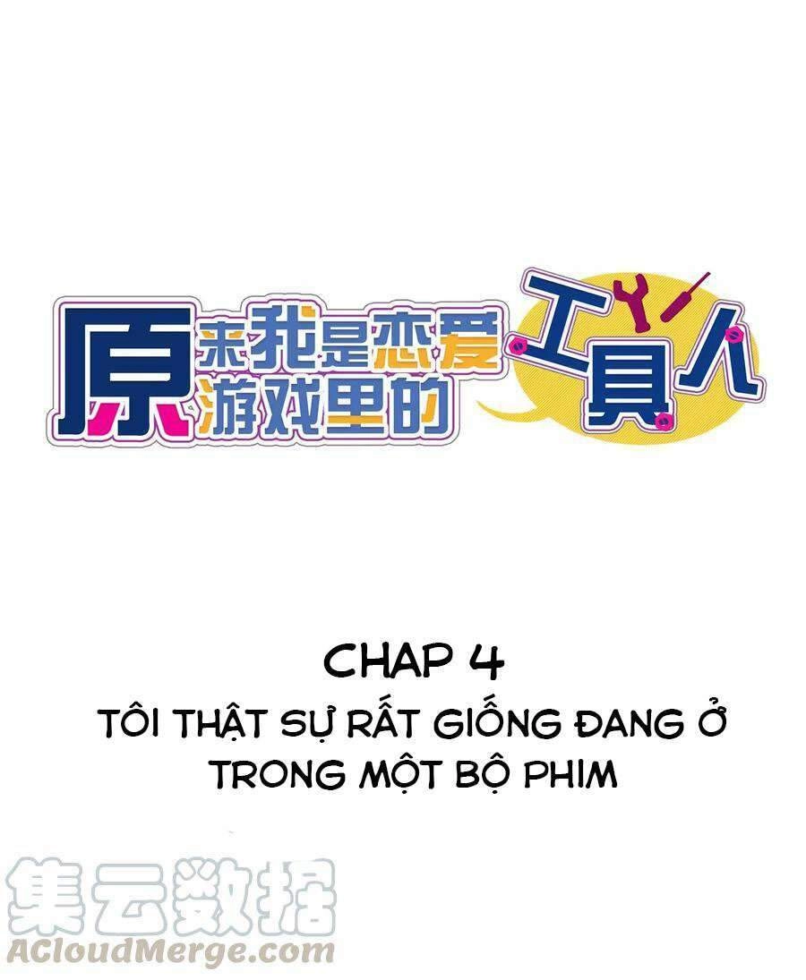 Hóa Ra Tôi Là Công Cụ Trong Game Tình Yêu Chapter 4 - 1