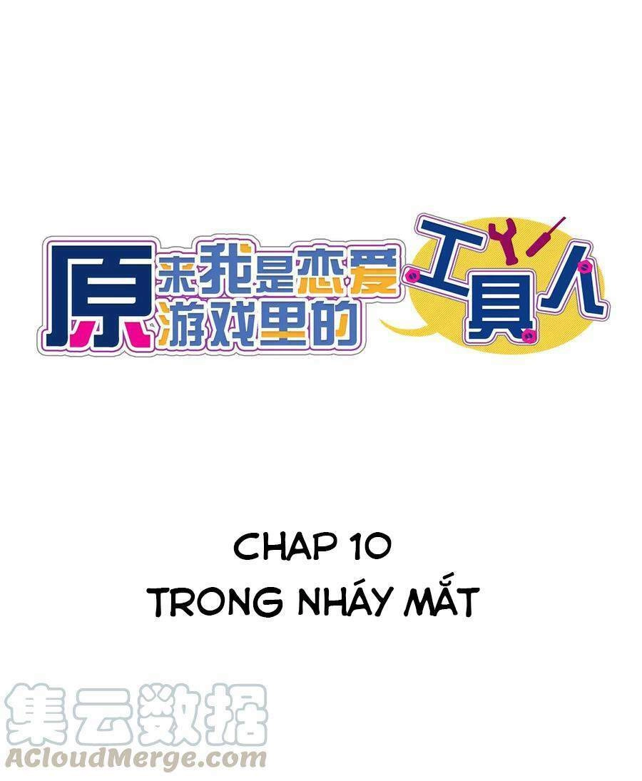 Hóa Ra Tôi Là Công Cụ Trong Game Tình Yêu Chapter 10 - 2