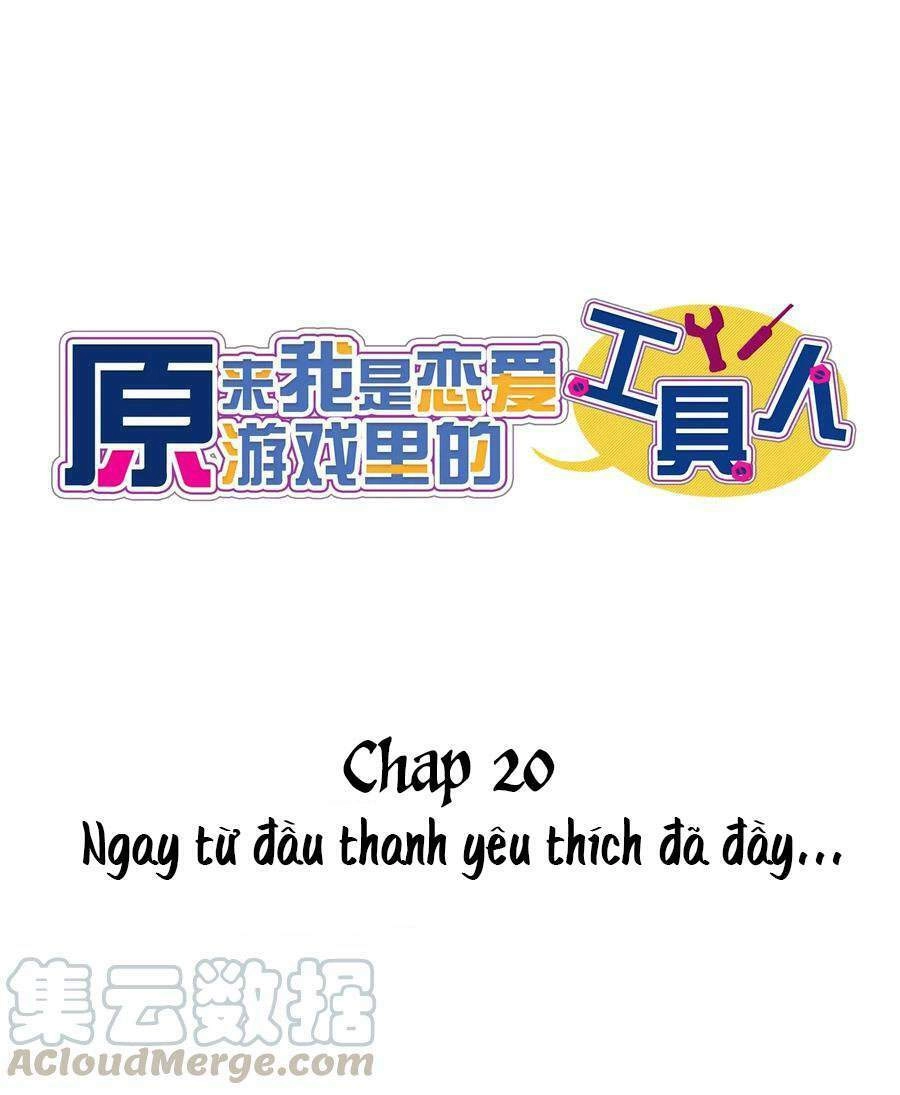 Hóa Ra Tôi Là Công Cụ Trong Game Tình Yêu Chapter 20 - 2