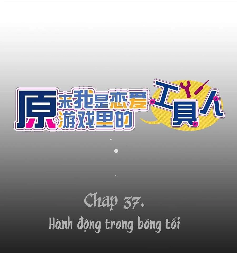 Hóa Ra Tôi Là Công Cụ Trong Game Tình Yêu Chapter 37 - 14