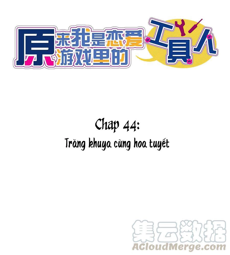 Hóa Ra Tôi Là Công Cụ Trong Game Tình Yêu Chapter 44 - 14