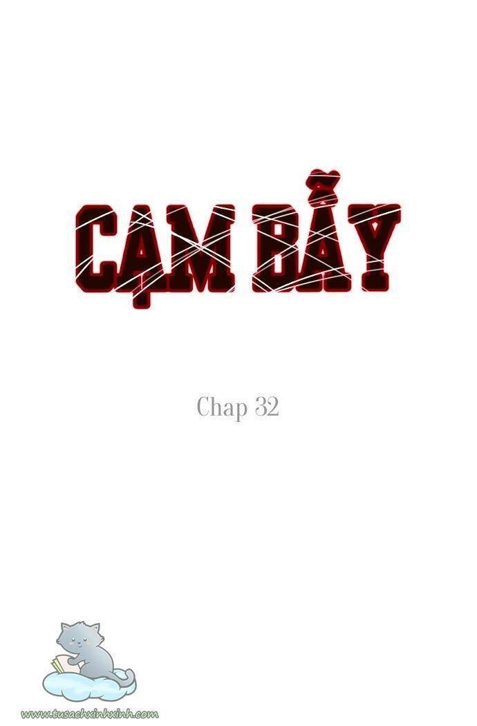 Cạm Bẫy Chapter 32 - 1