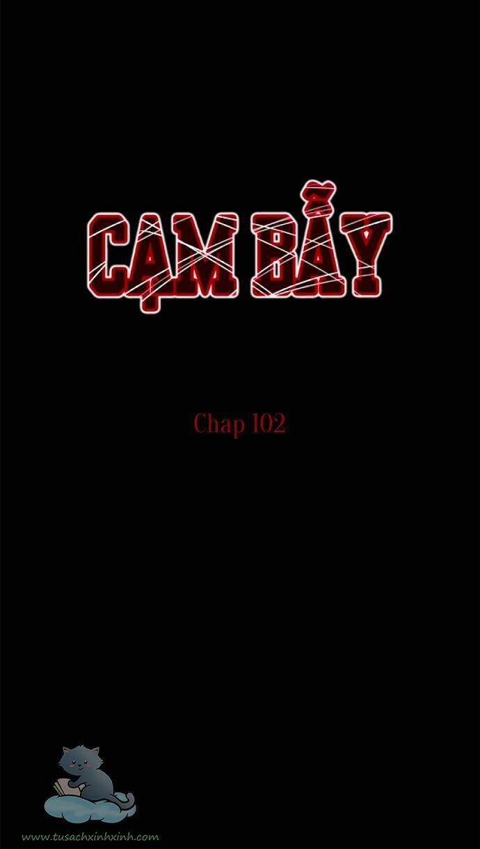 Cạm Bẫy Chapter 102 - 2