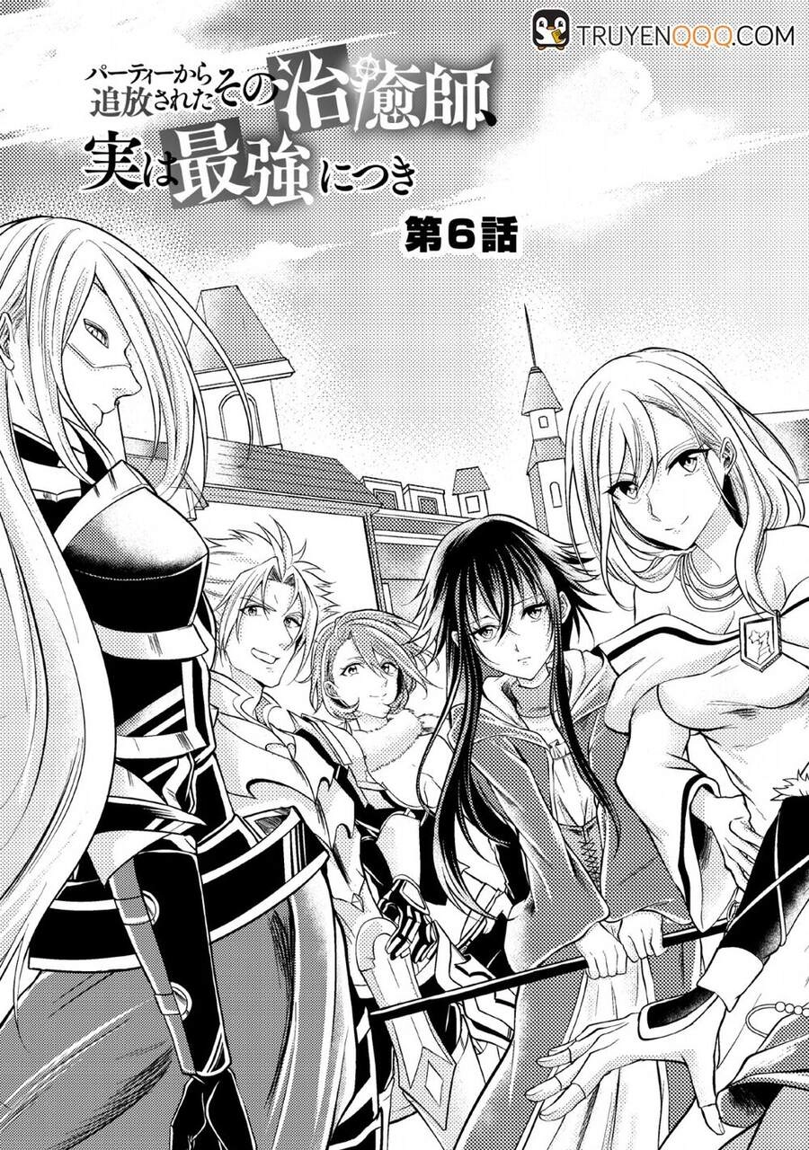 Party Kara Tsuihou Sareta Sono Chiyushi, Jitsu Wa Saikyou Nitsuki Chapter 6 - 4