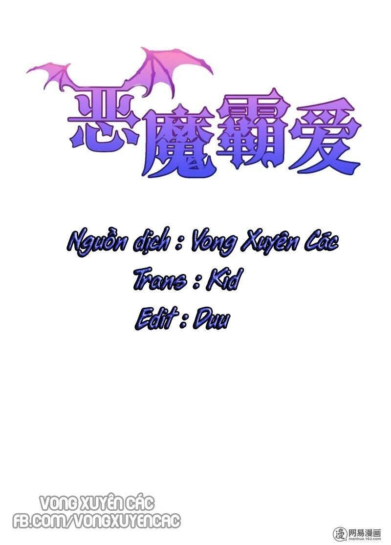 Ác Ma Bá Yêu Chapter 1 - 1