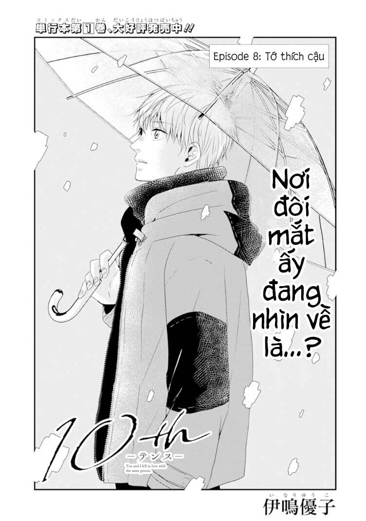10Th - Khi Chúng Ta Cùng Thích Một Người. Chapter 8 - 4