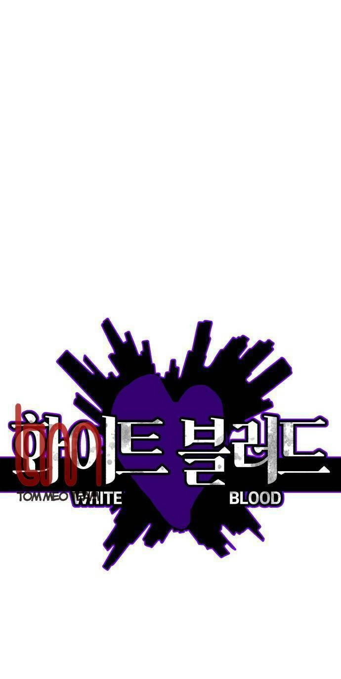 Máu Trắng Chapter 8 - 4