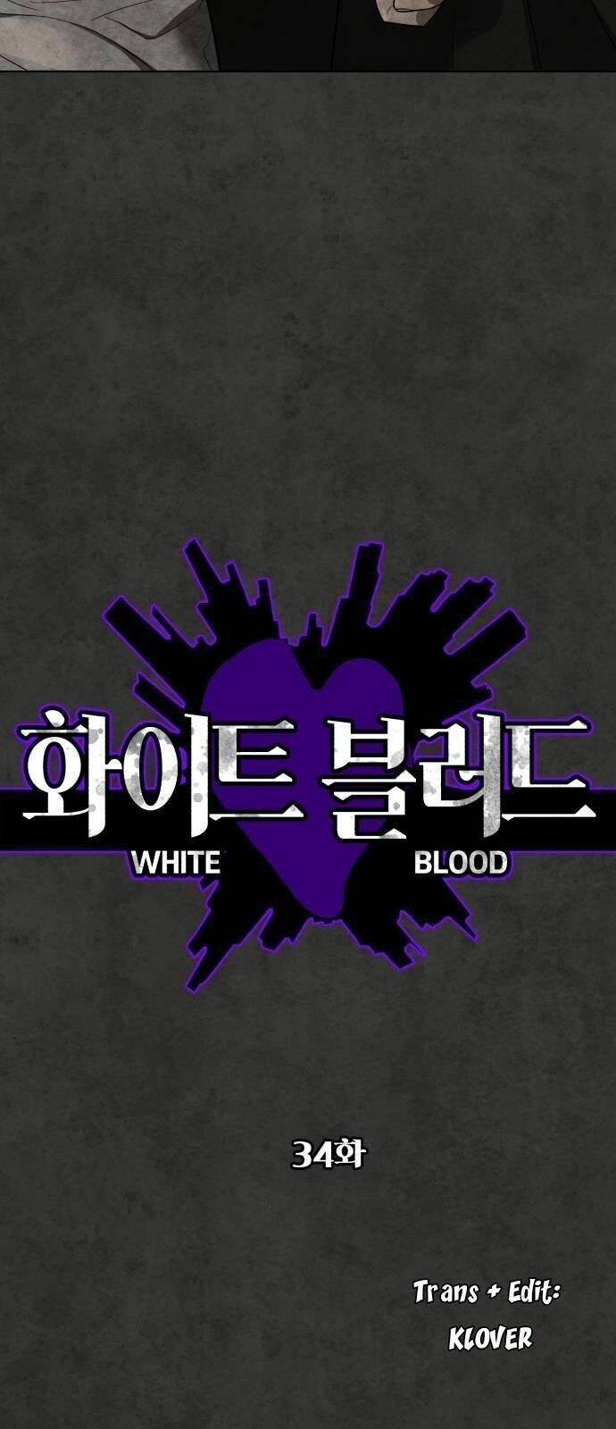 Máu Trắng Chapter 34 - 11