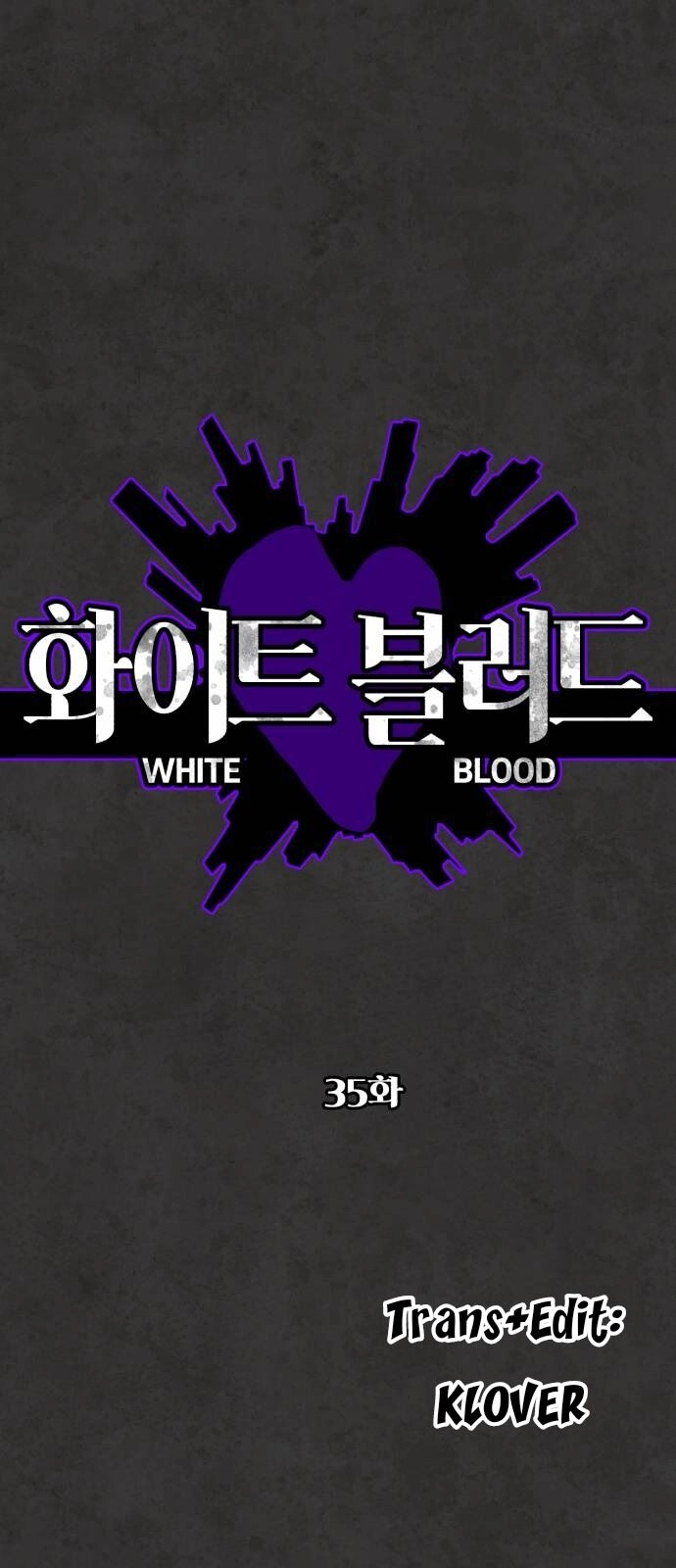 Máu Trắng Chapter 35 - 1