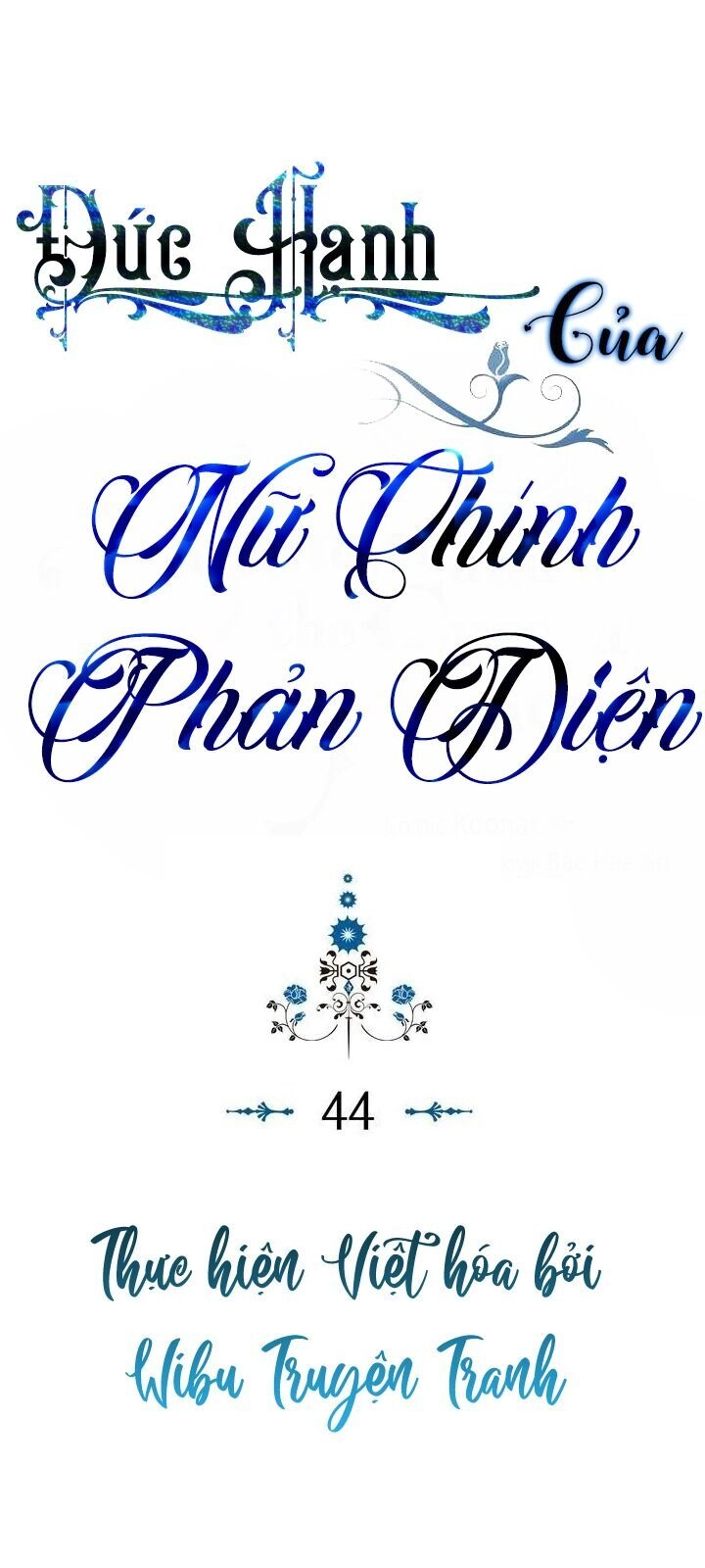 Đức Hạnh Mà Ác Nữ Ban Tặng Chapter 44 - 1