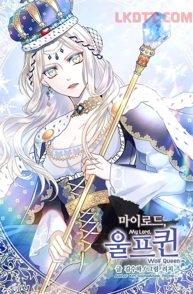 Mylord, Nữ Hoàng Của Loài Sói! Chapter 6 - 1