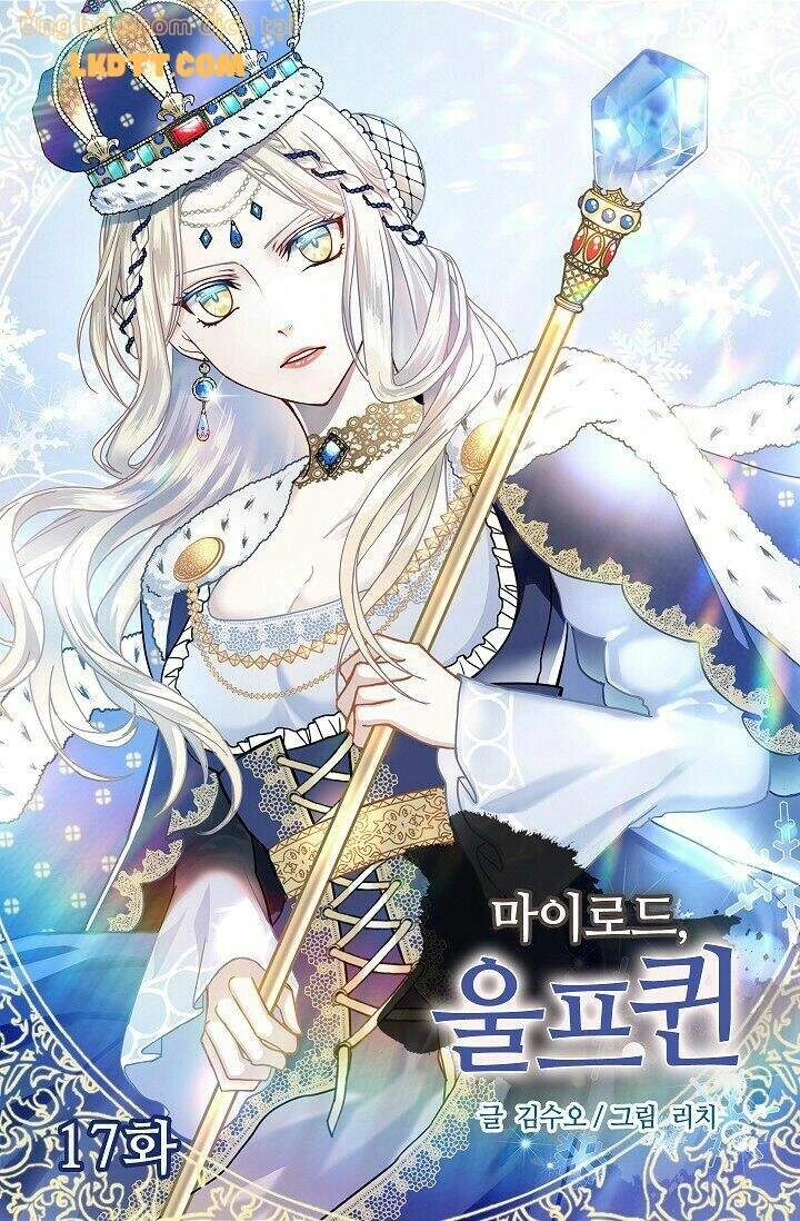 Mylord, Nữ Hoàng Của Loài Sói! Chapter 17 - 4