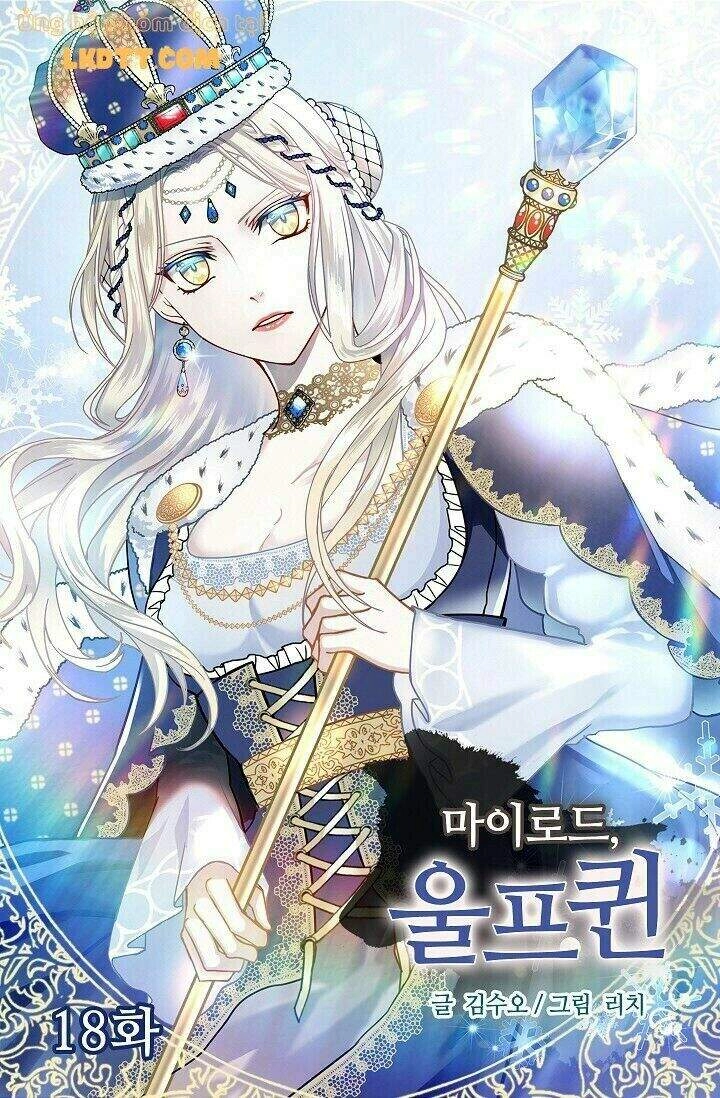 Mylord, Nữ Hoàng Của Loài Sói! Chapter 18 - 4