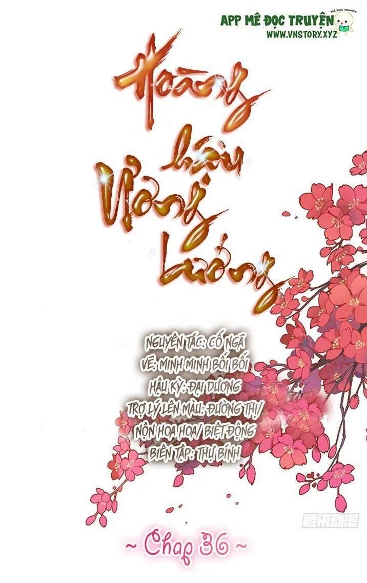 Hoàng Hậu Ương Bướng Chapter 36 - 1