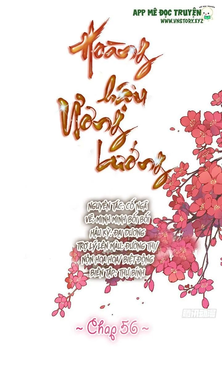 Hoàng Hậu Ương Bướng Chapter 56 - 1