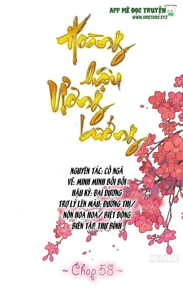 Hoàng Hậu Ương Bướng Chapter 58 - 1