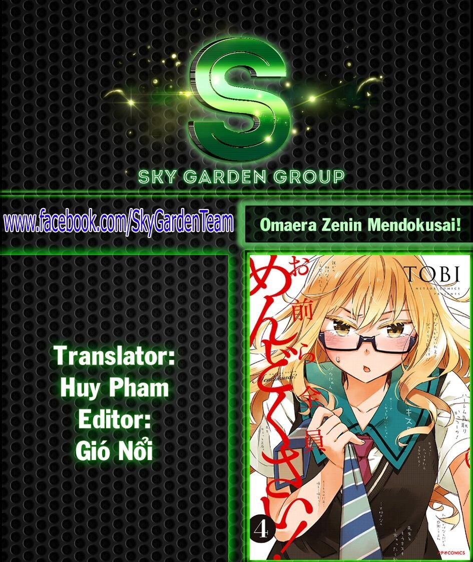 Omaera Zenin Mendokusai! Chapter 17 - 22