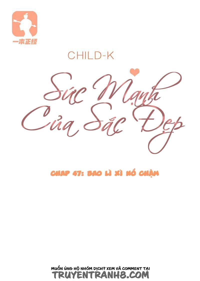 Sức Mạnh Của Sắc Đẹp Chapter 47 - 2