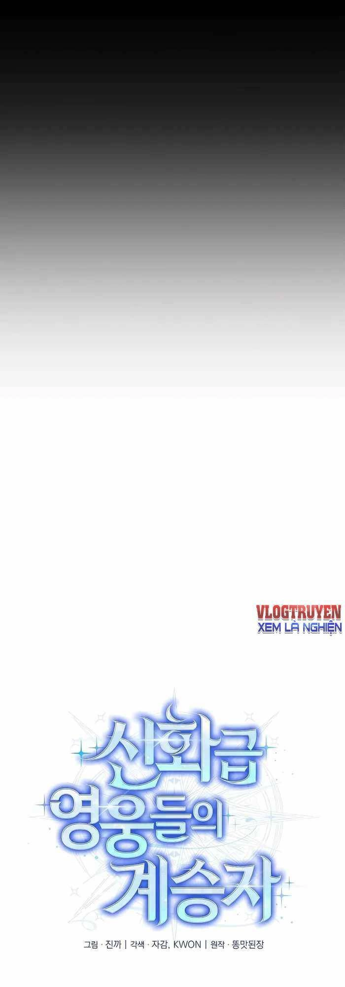 Truyền Nhân Của Thần Thoại Anh Hùng Chapter 17 - 45