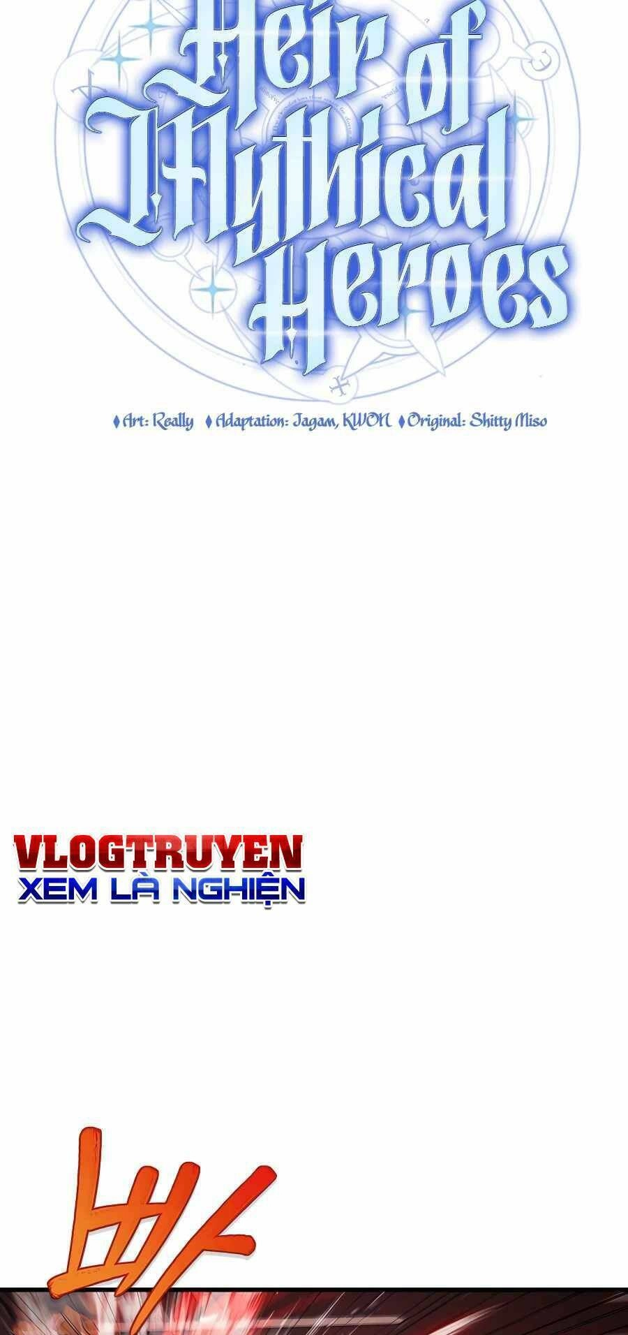 Truyền Nhân Của Thần Thoại Anh Hùng Chapter 22 - 27